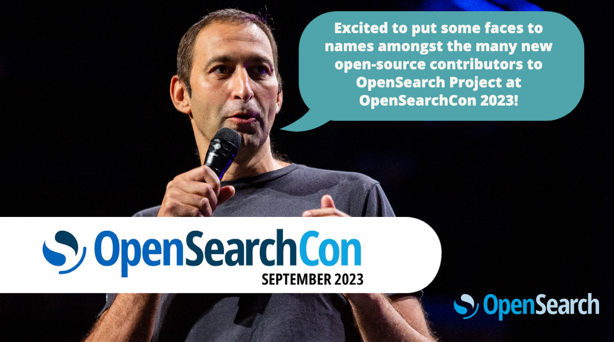 We're excited to put some faces to names at OpenSearchCon this year