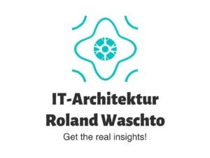 IT-Architektur Roland Waschto